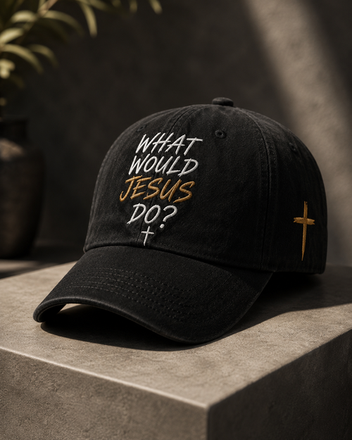 WHAT WOULD JESUS DO? Embroidered Cap